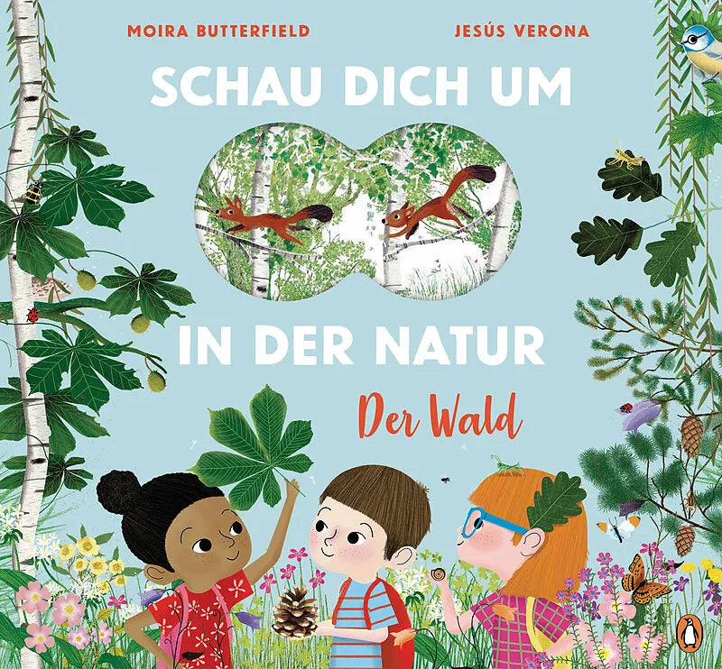 Buch: Schau Dich um in der Natur - Der Wald