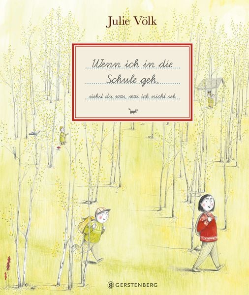 Buch: Wenn ich in die Schule geh, siehst du was, was ich nicht seh